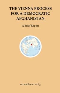Produktbild: The Vienna Process for a Democratic Afghanistan