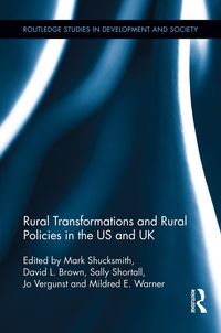 Bild vom Artikel Rural Transformations and Rural Policies in the US and UK vom Autor Mark Brown, David L. Shortall, Sally V. Shucksmith