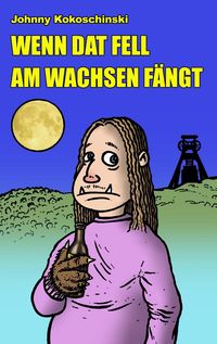 Produktbild: Wenn dat Fell am Wachsen f&auml;ngt