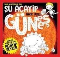 Produktbild: Daha Da K&uuml;c&uuml;kler Icin Su Acayip G&uuml;nes