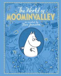 Bild vom Artikel The Moomins: The World of Moominvalley vom Autor Tove Jansson