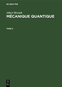 Produktbild: M&eacute;canique quantique. Tome 2
