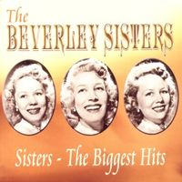 Produktbild: Beverley Sisters: Sisters-The Biggest Hits