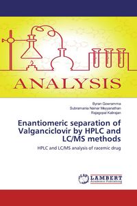 Produktbild: Enantiomeric separation of Valganciclovir by HPLC and LC/MS methods