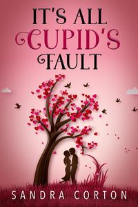 Produktbild: It's All Cupid's Fault (The Holidaze Book 2)