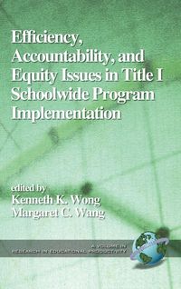 Produktbild: Efficiency, Accountability, and Equity Issues in Title 1 Schoolwide Program Implementation (Hc)