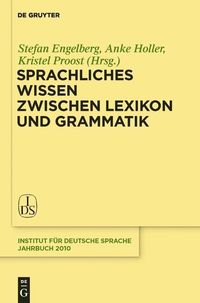Produktbild: Sprachliches Wissen zwischen Lexikon und Grammatik