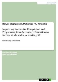 Produktbild: Improving Successful Completion and Progression from Secondary Education to further study and into working life