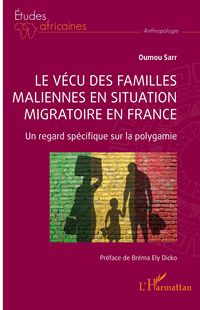Produktbild: Le v&eacute;cu des familles maliennes en situation migratoire en France