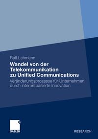 Produktbild: Wandel von der Telekommunikation zu Unified Communications