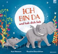 Produktbild: Ich bin da und hab dich lieb