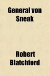 Produktbild: General Von Sneak; A Little Study of the War