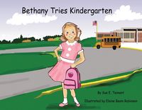 Produktbild: Bethany Tries Kindergarten