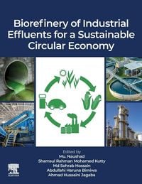 Produktbild: Biorefinery of Industrial Effluents for a Sustainable Circular Economy