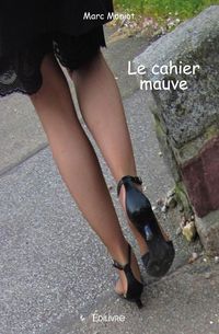 Produktbild: Le cahier mauve