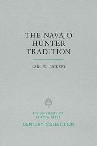 Produktbild: The Navajo Hunter Tradition