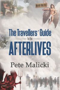 Produktbild: The Travellers' Guide To The Afterlives