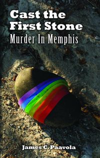 Produktbild: Cast the First Stone: Murder In Memphis