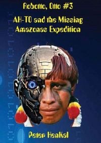 Produktbild: Robotto, Otto #3 AH-TO and the Missing Amazonas Expedition
