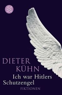 Produktbild: Ich war Hitlers Schutzengel