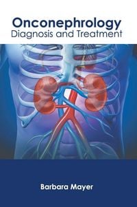 Produktbild: Onconephrology: Diagnosis and Treatment