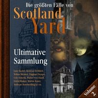 Produktbild: Die größten Fälle von Scotland Yard, Ultimative Sammlung Volume 2