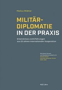 Produktbild: Milit&auml;rdiplomatie in der Praxis