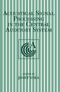 Produktbild: Acoustical Signal Processing in the Central Auditory System