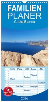 Produktbild: Familienplaner 2026 - Costa Blanca. Schroffe Felsen und schillerndes Mittelmeer mit 5 Spalten (Wandkalender, 21 x 45 cm) CALVENDO