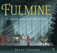 Produktbild: Fulmine. La prima renna di Babbo Natale