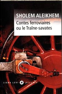 Produktbild: Contes ferroviaires ou le Tra&icirc;ne-savates