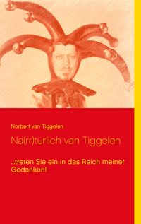 Produktbild: Na(rr)t&uuml;rlich van Tiggelen