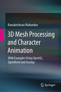 Produktbild: 3D Mesh Processing and Character Animation