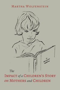 Produktbild: The Impact of a Children's Story on Mothers and Children