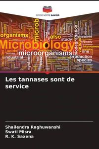 Produktbild: Les tannases sont de service