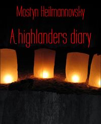 Produktbild: A highlanders diary