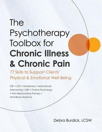 Produktbild: The Psychotherapy Toolbox for Chronic Illness & Chronic Pain
