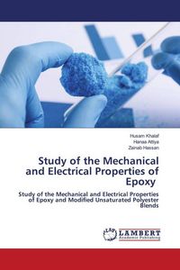 Produktbild: Study of the Mechanical and Electrical Properties of Epoxy