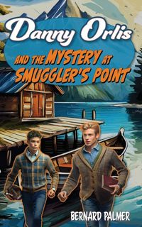 Produktbild: Danny Orlis and the Mystery at Smuggler's Point