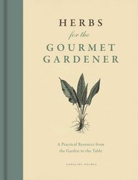 Produktbild: Herbs For The Gourmet Gardener