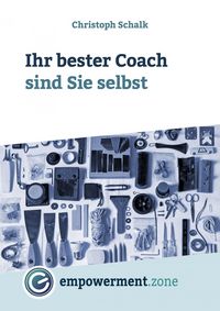 Produktbild: Ihr bester Coach sind Sie selbst