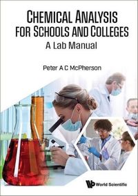 Produktbild: Chemical Analysis for Schools & Colleges: A Lab Manual