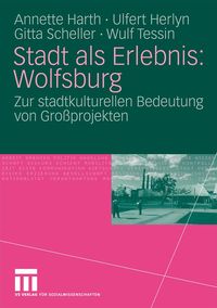 Produktbild: Stadt als Erlebnis: Wolfsburg