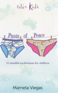Produktbild: Viegas, M: Relax Kids: Pants of Peace - 52 meditation tools