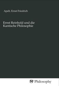 Produktbild: Ernst Reinhold und die Kantische Philosophie