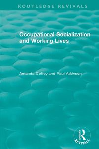 Produktbild: Occupational Socialization and Working Lives (1994)