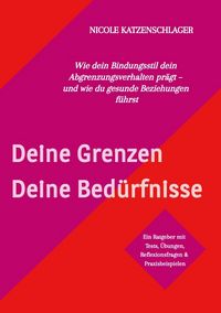 Produktbild: Deine Grenzen - Deine Bed&uuml;rfnisse