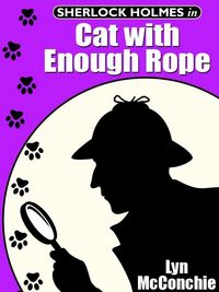 Produktbild: Sherlock Holmes in Cat with Enough Rope