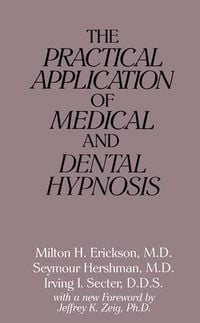 Produktbild: Secter, I: Practical Application of Medical and Dental Hypno