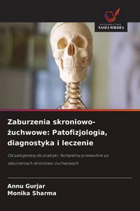 Produktbild: Zaburzenia skroniowo-&iquest;uchwowe: Patofizjologia, diagnostyka i leczenie